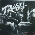 Trash - Burnin' Rock (Vinyl)