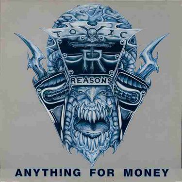 Платівка Toxic Reasons - Anything For Money