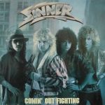 Sinner - Commin' Out Fighting (Vinyl)