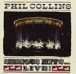 Phil Collins – Serious Hits...Live! (2LP, Reissue, Remastered, Repress, Gatefold Vinyl)
