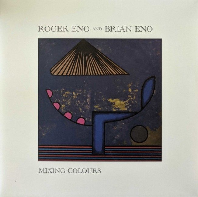 Roger Eno And Brian Eno – Mixing Colours (2LP, Album, Blue,  180g, Vinyl)
