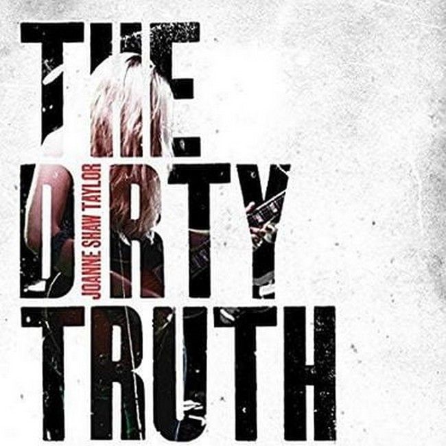 Платівка Joanne Shaw Taylor - The Dirty Truth|Джоан Шоу Тейлор-Брудна правда