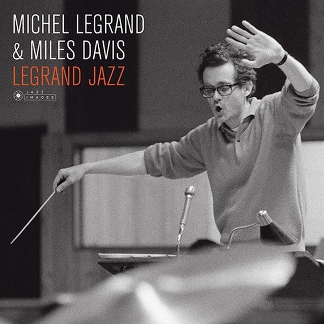 Платівка Michel Legrand & Miles Davis – Legrand Jazz|Мішель Легран і Майлз Девіс